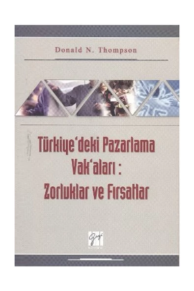 Türkiye’deki Pazarlama Vak’aları: Zorluklar ve Fır