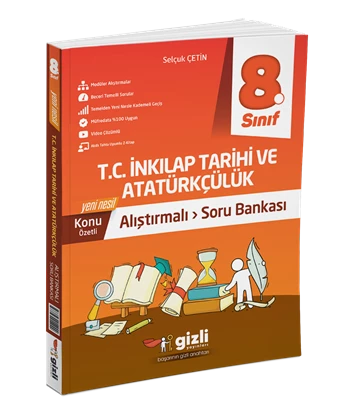 GİZLİ YAYINLARI 8.SINIF T.C İNKILAP TARİHİ VE ATATÜRKÇÜLÜK ALIŞTIRMALI SORU BANKASI