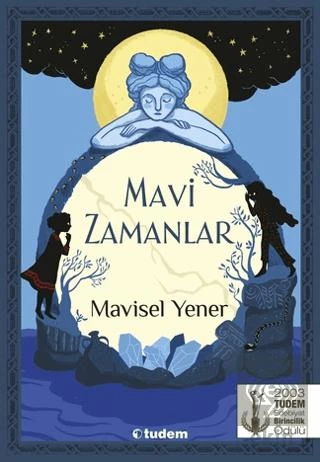 Mavi Zamanlar