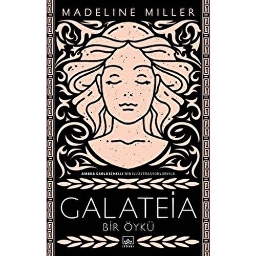 Galateia: Bir Öykü - 2