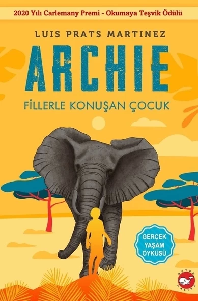 ARCHIE FİLLERLE KONUŞAN ÇOCUK