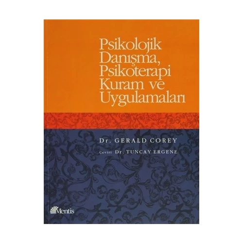 Psikolojik Danışma, Psikoterapi Kuram ve Uygulamal - 2