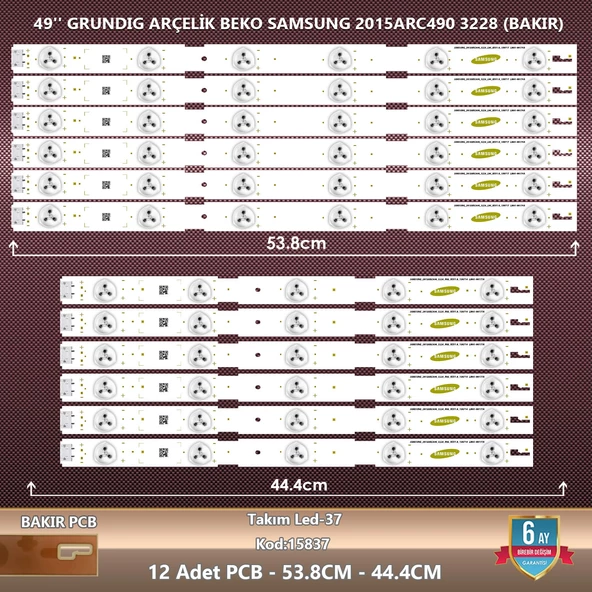 ÇIKMA TAKIM LED-37 (6X6PCB) 49 SAMSUNG ARÇELİK 2015ARC490 3228 L06 R05 REV1.0 150717 150714 LM41 00176A 00177A