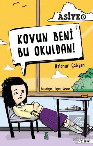 Kovun Beni Bu Okuldan! - 2