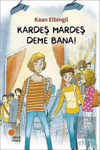 Kardeş Mardeş Deme Bana! - 1