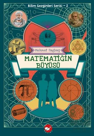 Bilim Gezginleri Serisi 2 - Matematiğin Büyüsü ürün görseli 1