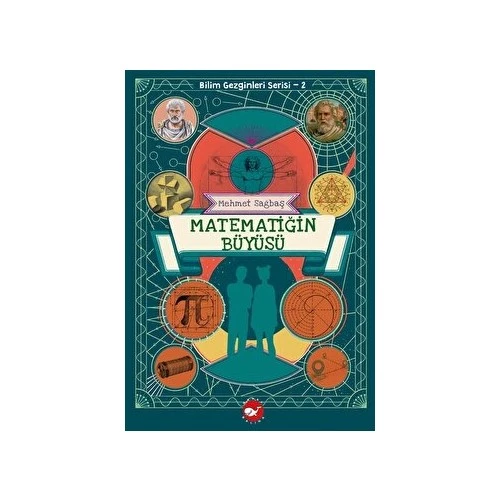 Bilim Gezginleri Serisi 2 - Matematiğin Büyüsü - Resim 2