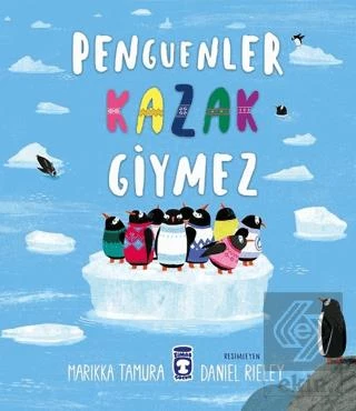 Penguenler Kazak Giymez - 4