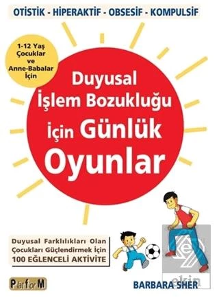 Duyusal İşlem Bozukluğu İçin Günlük Oyunlar - 2
