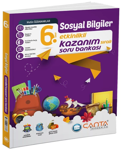 Çanta 2025 6. Sınıf Sosyal Bilgiler Etkinlikli Kazanım Soru Bankası
