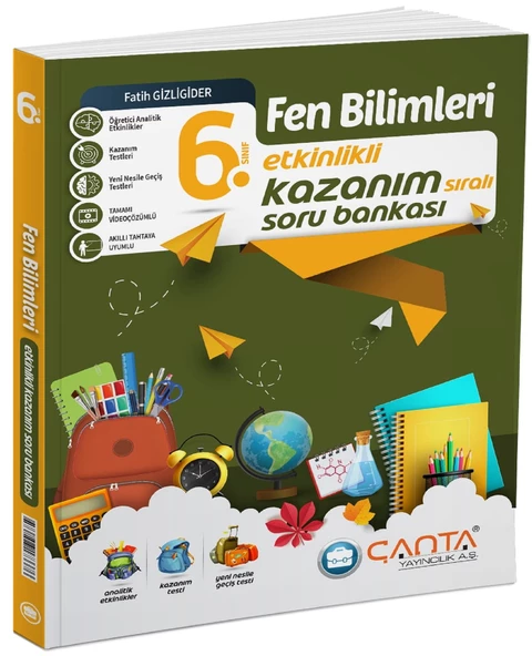 Çanta 2025 6. Sınıf Fen Bilimleri Etkinlikli Kazanım Soru Bankası