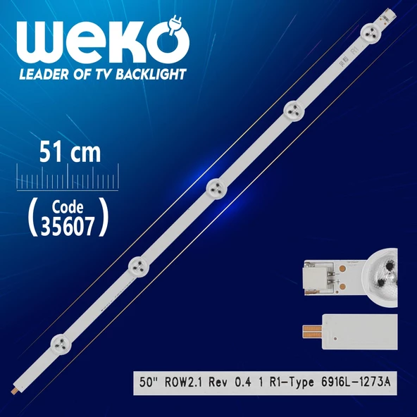 50 ROW2.1 REV 0.4 1 R1-TYPE 6916L-1273A - 51 CM 5 LEDLİ - (WK-507)