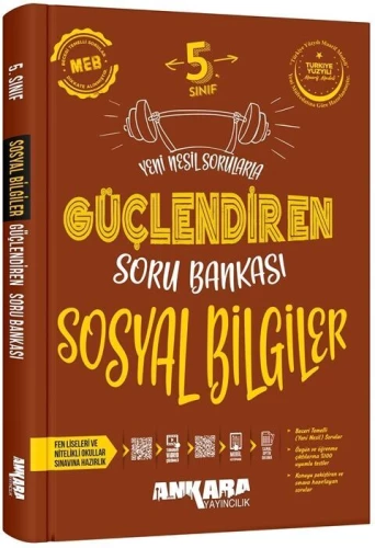5.SINIF SOSYAL BİLGİLER GÜÇLENDİREN SORU BANKASI  ANKARA YAYIN