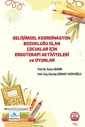 Gelişimsel Koordinasyon Bozukluğu Olan Çocuklar İçin Ergoterapi - 1