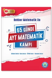 65 Günde AYT Matematik Video Ders Notları ve Kamp Kitabı - Rehber Matematik thumbnail 3