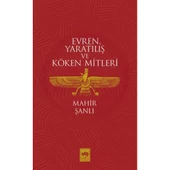 Evren, Yaratılış ve Köken Mitleri - 1