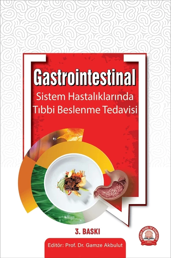 Gastrointestinal Sistem Hastalıklarında Beslenme Tedavisi