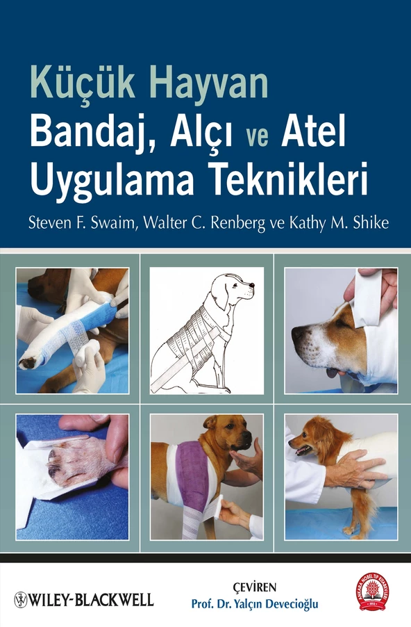 Küçük Hayvan Bandaj, Alçı ve Atel Uygulama Teknikleri