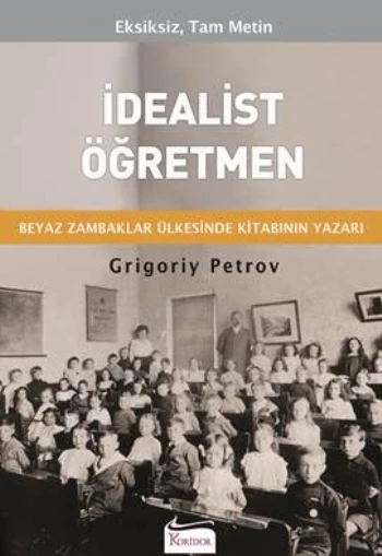 İdealist Öğretmen - 1