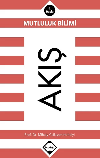 Akış: Mutluluk Bilimi - 1