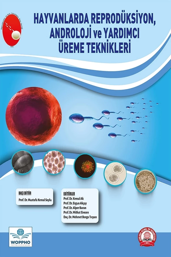 Hayvanlarda Reprodüksiyon, Androloji ve Yardımcı Üreme Teknikleri
