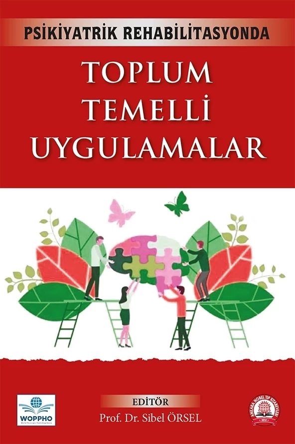 Psikiyatrik Rehabilitasyonda Toplum Temelli Uygulamalar