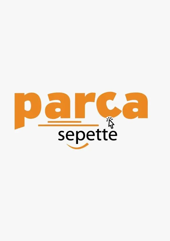 PARÇA SEPETTE PARÇA SEPETTE