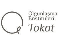 Olgunlaşma Enstitüleri Tokat