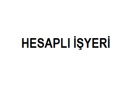 HESAPLI İŞYERİ