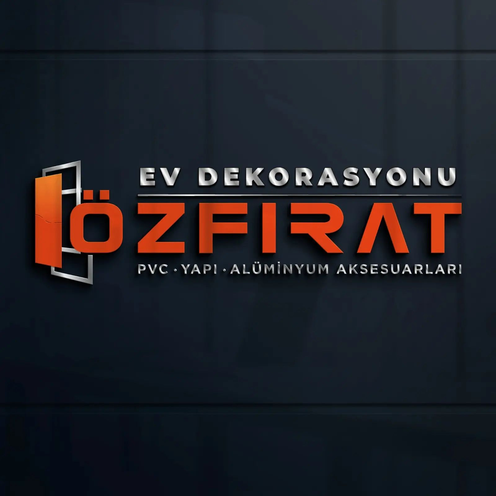 ÖZFIRAT PVC YAPI ÖZFIRAT PVC YAPI